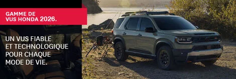 Découvrez les nouveautés de la gamme de VUS Honda 2026