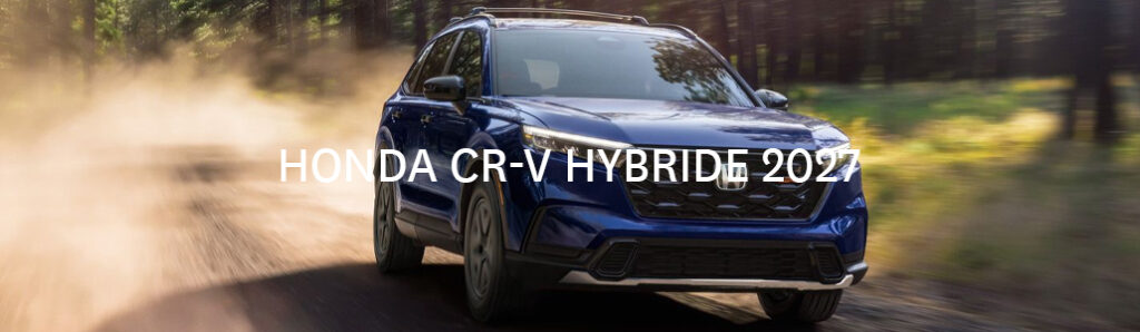 2027 Honda CR-V Hybride