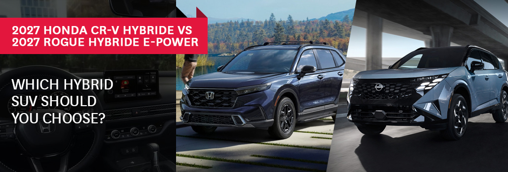 Honda CR-V Hybride 2027 vs Nissan Rogue Hybride 2027